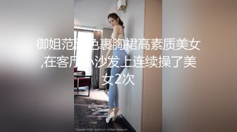  亲密乱伦 剧情演绎 可爱妹妹手淫被抓到勾引哥哥插小穴 妹妹身上全身青春的气息 呻吟勾魂 超极品反差婊