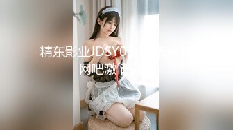 【重磅核弹】顶级大神【狮子座】7月最新高级SVIP付费群绝顶