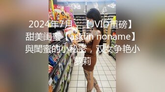 哪个男人不心动 前凸后翘 凹凸有致的身材曲线