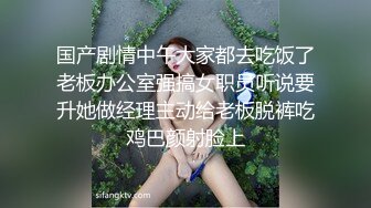 秃顶哥spa美容养生馆嫖妓偷拍身材苗条的美乳按摩女胸推毒龙啪啪一条龙全套服务