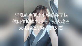 蓝衣短裙妹子肚子上肉肉口交舔弄侧入上位骑坐妹子