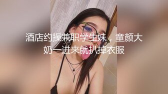 STP13318 小伙把打扮时尚清纯漂亮妹带到住所半推半就肏了很敏感呼吸急促大声淫叫强行内射妹子嗷嗷哭对白刺激