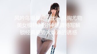 G乳小妹 同居性爱合集！【思清纯少女】女主超极品【110v】 (37)