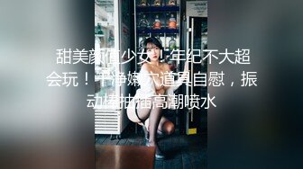 D乳女神自己揉奶酒店女上慢摇