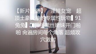 原创晨炮老婆想要猛男-妹妹-富二代-大屌-不要