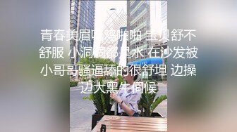   学校放假没有人带个高三极品巨乳妹回宿舍啪啪室友在上铺假装睡觉卧槽这奶子可以玩几年