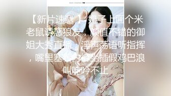 一代炮王，疯狂的做爱机器【山鸡岁月】这么漂亮的小少妇，层层加码，钱到位了没有拿不下的，到了酒店真是不虚此行，操爽了！