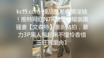 【核弹❤️爆乳女神】91情深叉喔✨ 新晋推特极品御姐 女王の调教时刻 蹂躏侍奉享受快感 爆怼嫩穴G奶狂颤 中出灌精