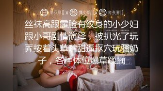 国产AV家庭乱伦情景剧【因疫情原因老公没在家过节寂寞儿媳背着婆婆与公公偸情】