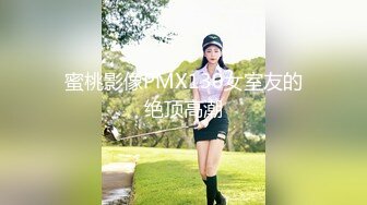 纯天然G奶女神 身材超棒高挑大长腿 逼毛稀疏粉嫩小穴太好看 激情自慰扒穴流白浆 主动骑乘啪啪 无套内射 (4)