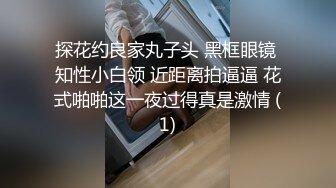  放暑假和00后小女友各种姿势啪啪啪 完美露脸