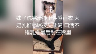 大神偷拍蕾丝边白裙美女拍照半透明爱心内正面露黑森林UR级极品清纯大腿根绑带子反差学妹