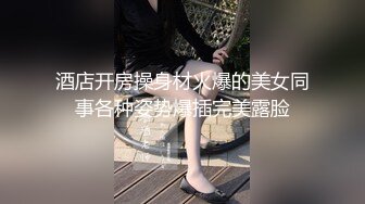 小美女国产自拍跟男友啪啪+内射