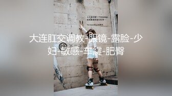 推特网红极品波霸反差婊【谭晓彤】最新露脸私拍，给土豪销魂口活紫薇出水后让大哥无套后入骚叫的想要撸