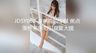 翹臀氣質美女穿JK制服色誘男友無套啪啪口爆吞精 SirBao與亞裔綠帽蕩婦開房粗大屌頂肏騷穴等 720p